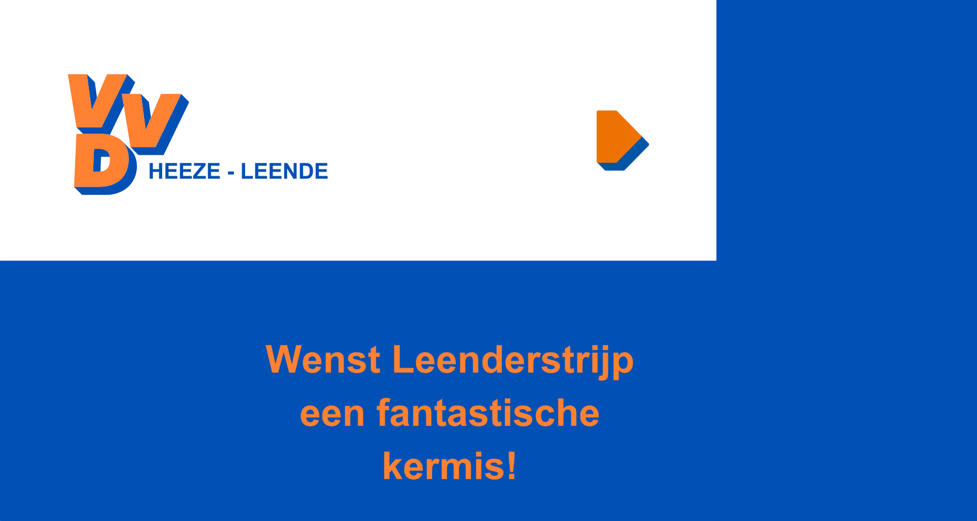VVD 14 juni Kermis Leenderstrijp